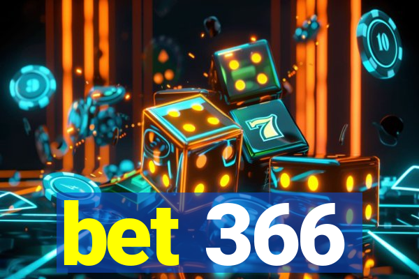 bet 366